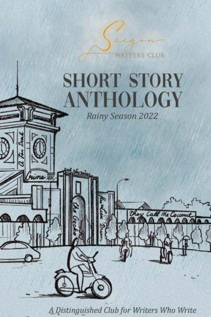 Saigon Writers Club: Short Story Anthology