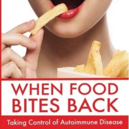 When Food Bites Back