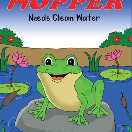 Hopper Needs Clean Water