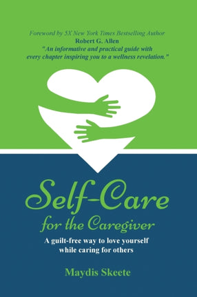 SelfCare for the Caregiver