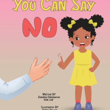 You Can Say No