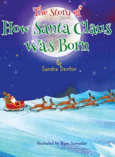 A Story of How Santa Claus Was Born