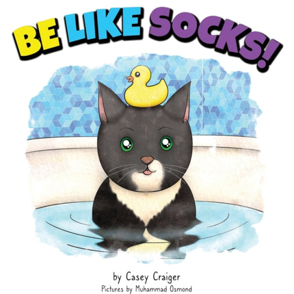 Be Like Socks