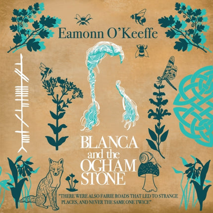Blanca and the Ogham Stone