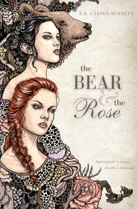The Bear  the Rose