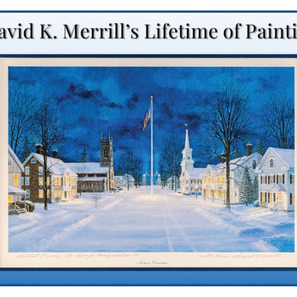 David K. Merrills Lifetime of Painting