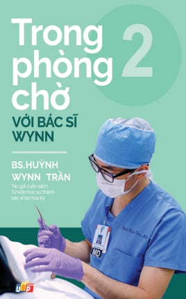 Trong phòng ch vi Bác si Wynn  Tp 2