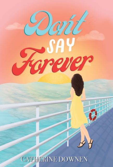 Dont Say Forever