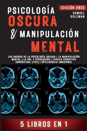 Psicología Oscura  Manipulación Mental