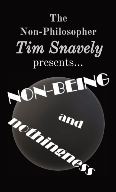NonBeing and Nothingness