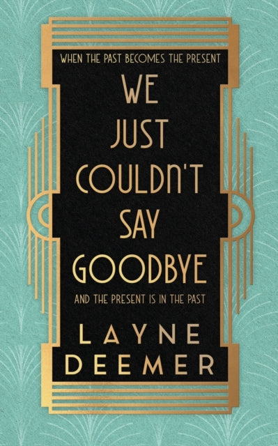 We Just Couldnt Say Goodbye