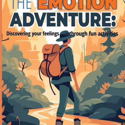The Emotion Adventures