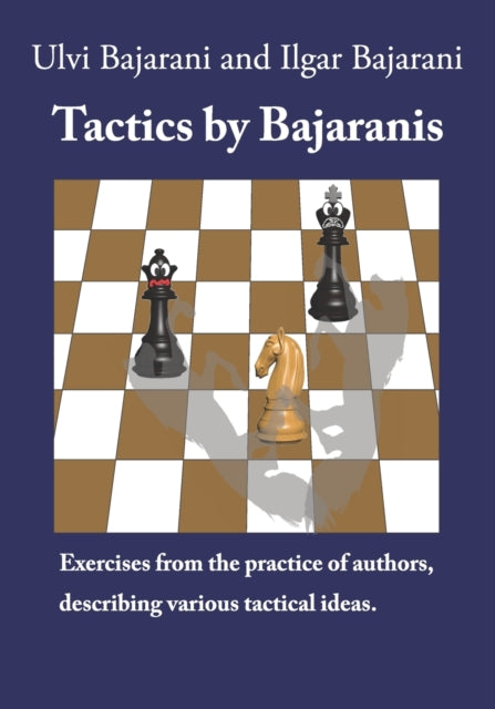 Tactics by Bajaranis Exercises from the practice
