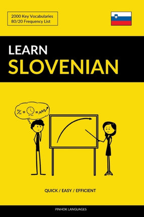 Learn Slovenian  Quick  Easy  Efficient 2000 Key Vocabularies