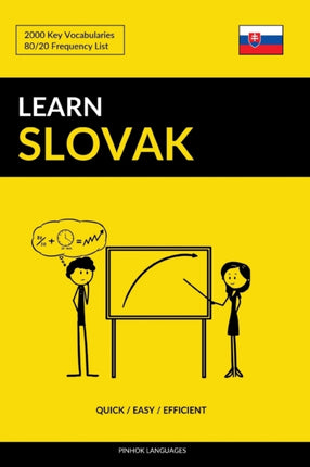 Learn Slovak  Quick  Easy  Efficient