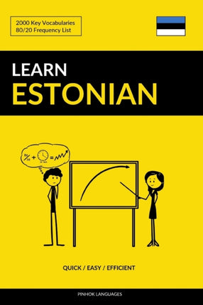 Learn Estonian  Quick  Easy  Efficient 2000 Key Vocabularies