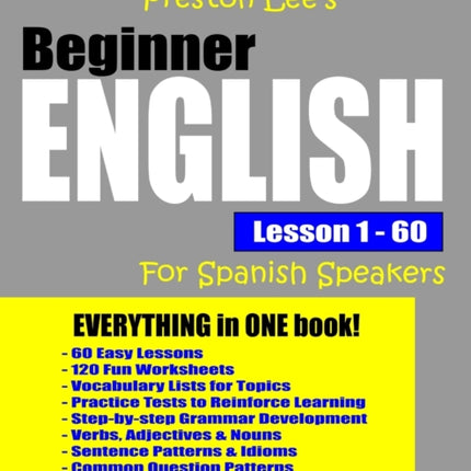 Preston Lee's Beginner English Lesson 1 - 60 For Spanish Speakers