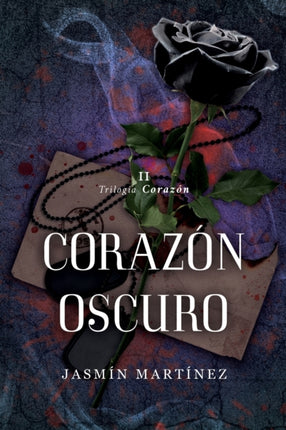Corazn Oscuro Un amor clandestino rodeado de