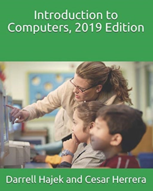 Introduction to Computers 2019 Edition