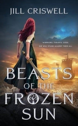 Beasts of the Frozen Sun Frozen Sun Saga 1
