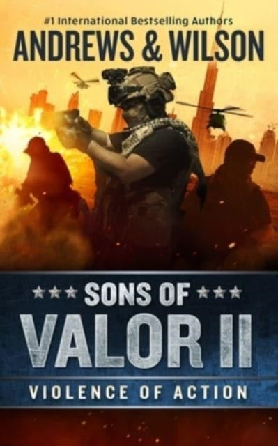 Sons of Valor II Violence of Action