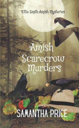 Amish Scarecrow Murders