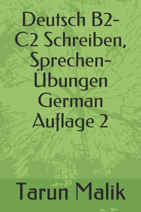Deutsch B2C2 Schreiben Sprechen UEbungen Auflage 2