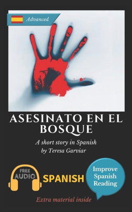 Asesinato en el bosque Learn Spanish with Improve Spanish Reading 7