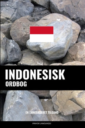 Indonesisk ordbog En emnebaseret tilgang