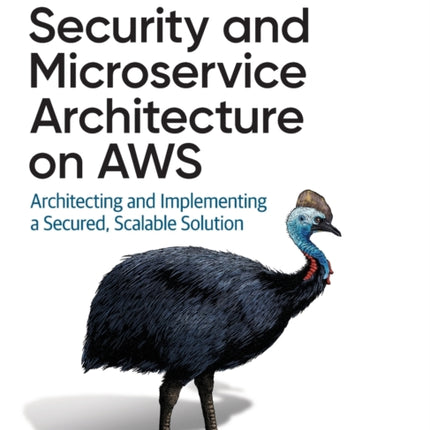 Security and Microservice Architecture on AWS