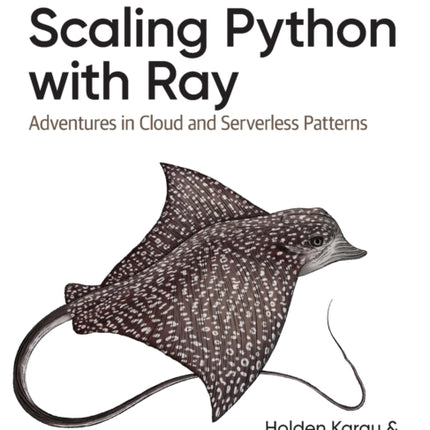 Scaling Python with Ray