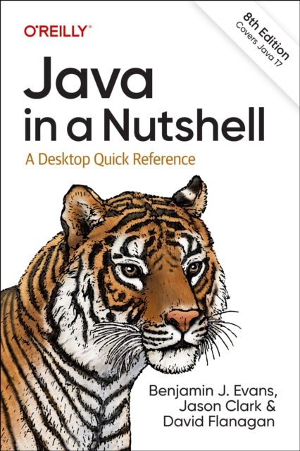 Java in a Nutshell: A Desktop Quick Reference