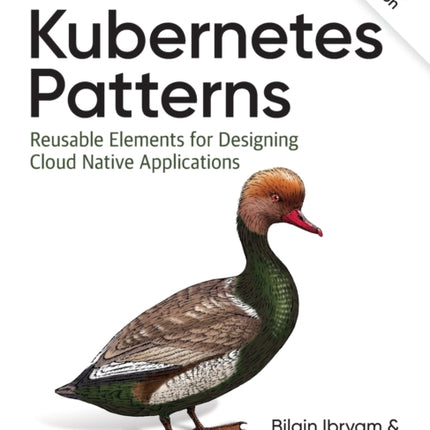 Kubernetes Patterns: Reusable Elements for Designing Cloud Native Applications