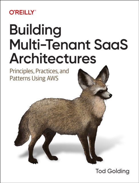 Building MultiTenant Saas Architectures