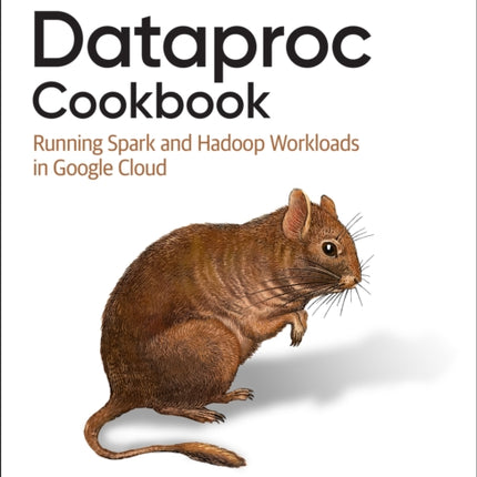 Dataproc Cookbook