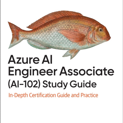 Azure AI Engineer Associate Ai102 Study Guide