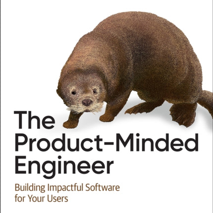 The ProductMinded Engineer