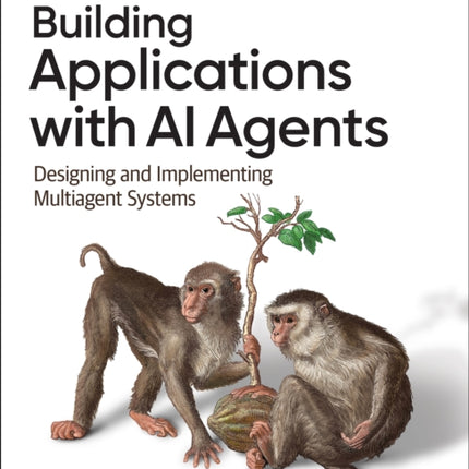 Building Applications with AI Agents