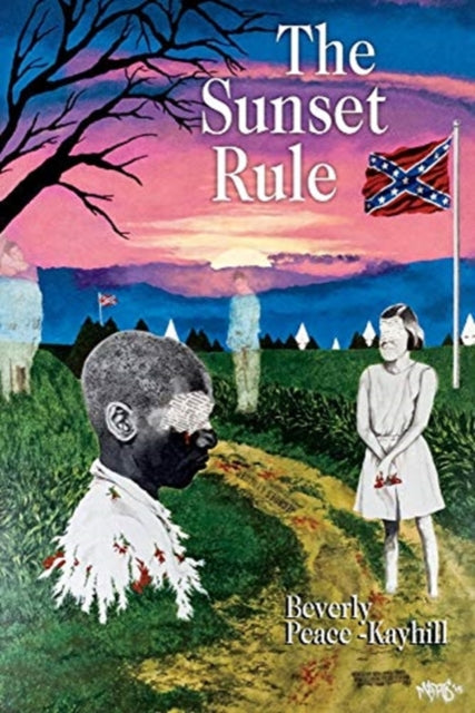 The Sunset Rule A Southern Horror Story