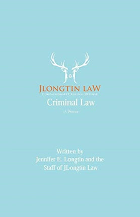 Criminal Law A Primer