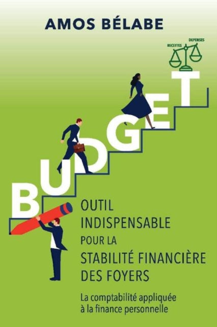 Budget Outil Indispensable Pour la Stabilit Financire des Foyers