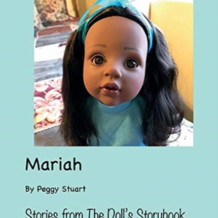Mariah Stories from The Dolls Storybook