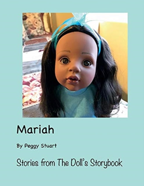 Mariah Stories from The Dolls Storybook