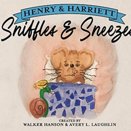 Henry  Harriett Sniffles  Sneezes