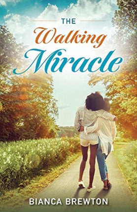 The Walking Miracle