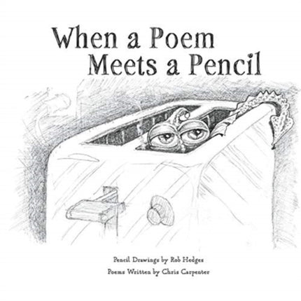 When a Poem Meets a Pencil