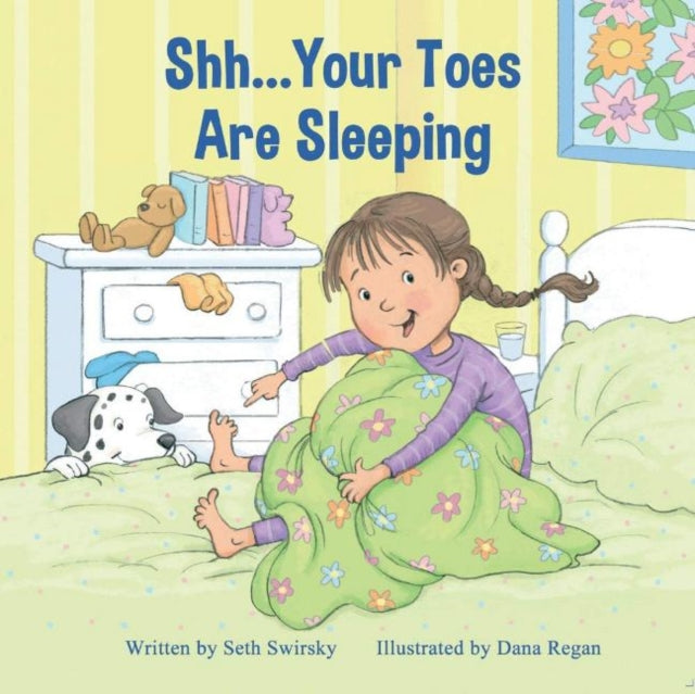 Shh...Your Toes Are Sleeping