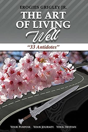 The Art of Living Well
