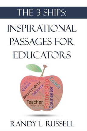 The 3 Ships Inspirational Passages for Educators