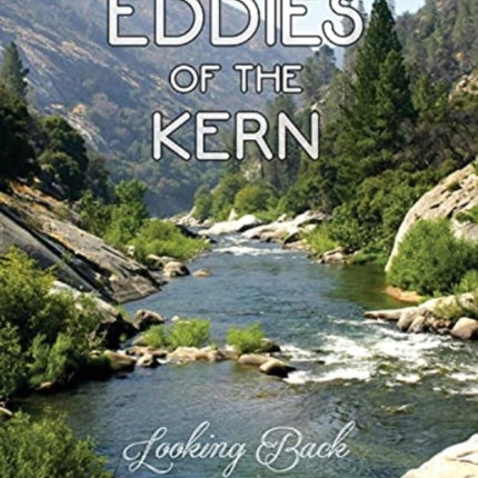 Eddies of the Kern